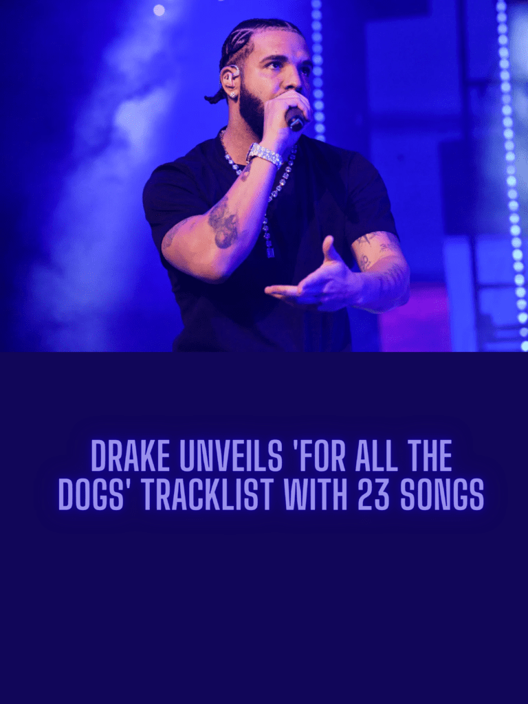 Drake's 'For All The Dogs' Album 23 Songs, Release Date, Tracklist